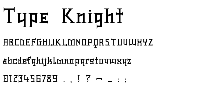 Type Knight font